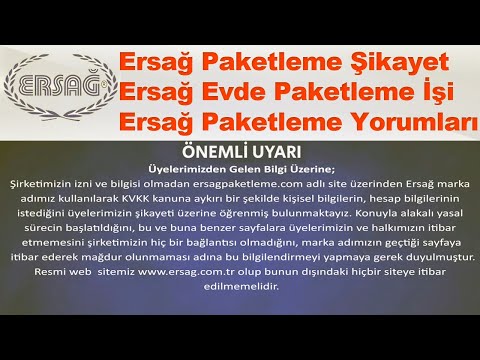 Ersağ Paketleme Şikayet