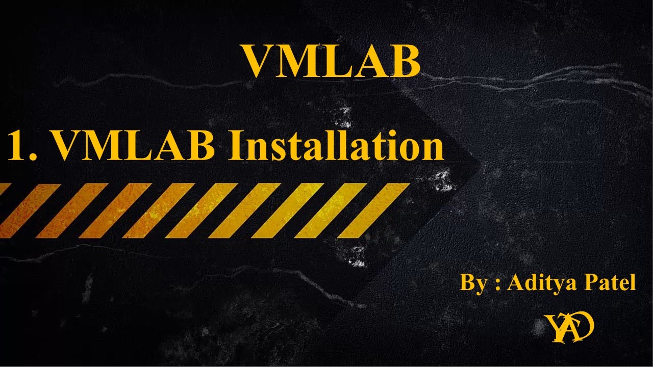 VMLAB Intallation