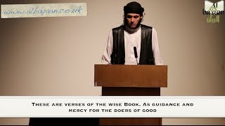 Surat Luqman (1-15) by Ustaadh Abu Ahmed Al-Zughli