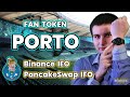 Подробнее про токен PORTO и его продажи через Binance Launchpad (IEO) и PancakeSwap (IFO)