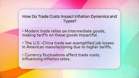 How Do Trade Costs Impact Inflation Dynamics and Types? | Inflation Insight Channel News