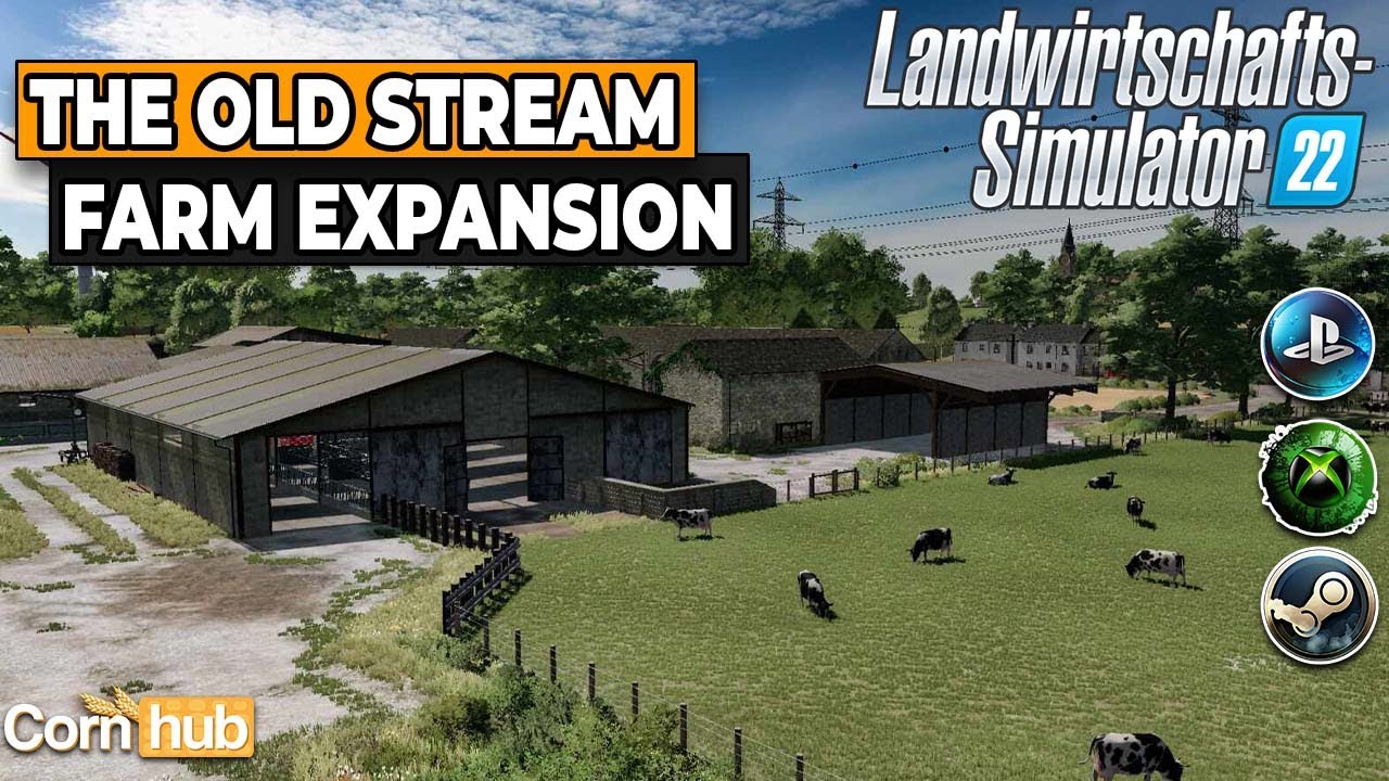 LS22 Maps - The Old Stream Farm Expansion - LS22 Mapvorstellung