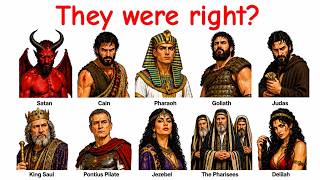 Every Bible Villain Who Had a Point Explained