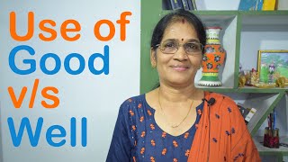 Use of Good v/s Use of Well. Confusing words. Common English Grammar mistake😊