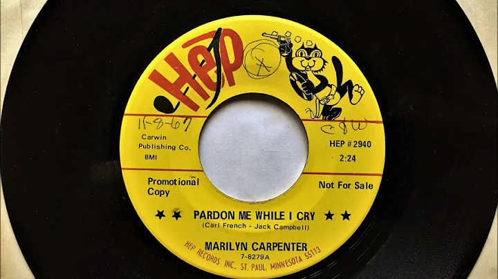 Pardon Me While I Cry , Marilyn Carpenter , 1967