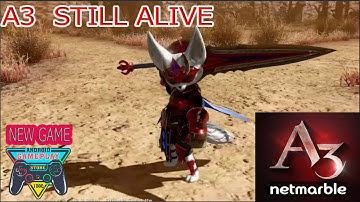 A3  STILL ALIVE Android Gameplay