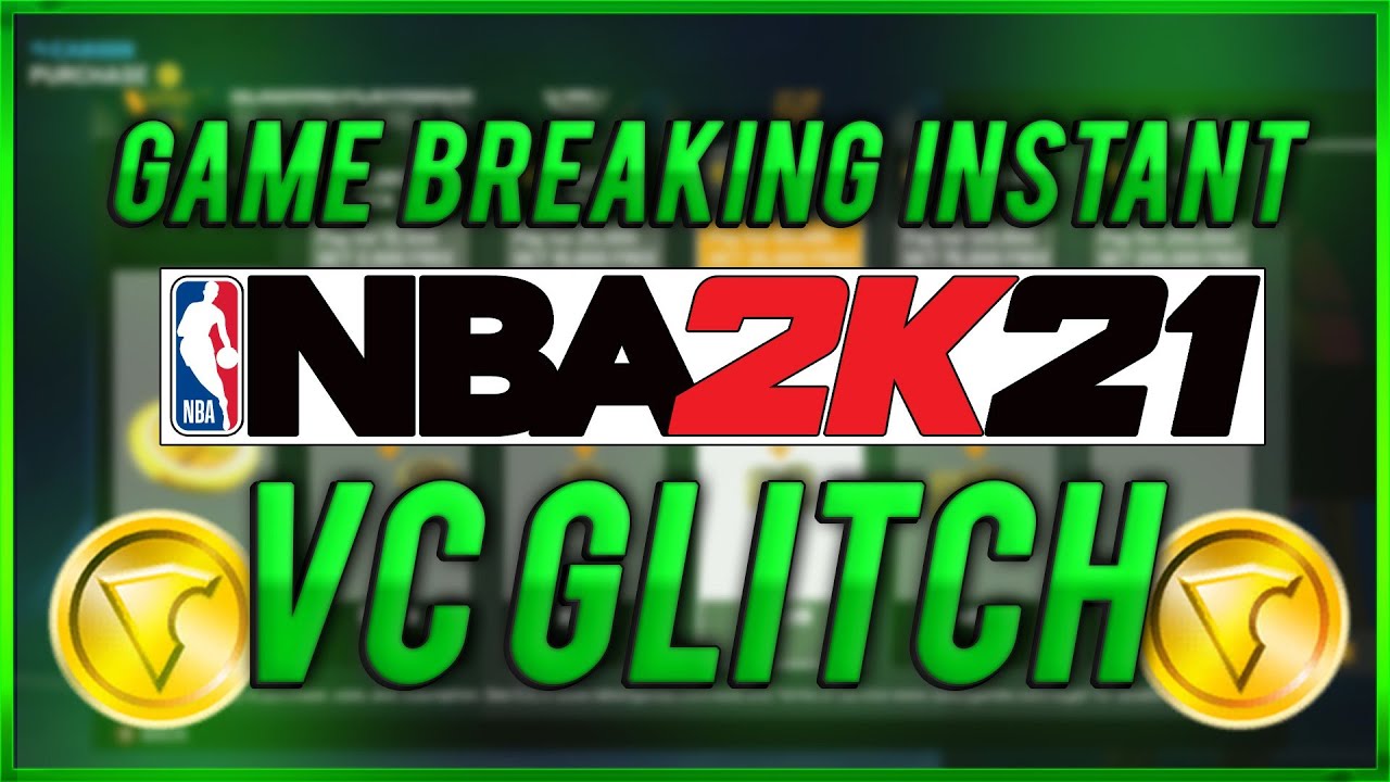 GAME BREAKING VC GLITCH IN NBA2K21 EVEN FASTEST GLITCH 100 WORKING