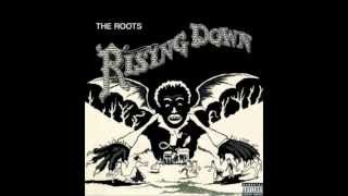 The Roots - Rising Down