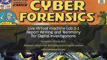 Live Virtual Machine Lab 2-1: Report Writing and Testimony for Digital Investigations - 061625A