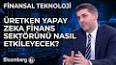 Yapay Zeka ile Finansal Piyasaların Geleceği ile ilgili video