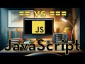 JavaScript 13 - == vs === - Cuál es la diferencia entre el doble igual y el triple igual