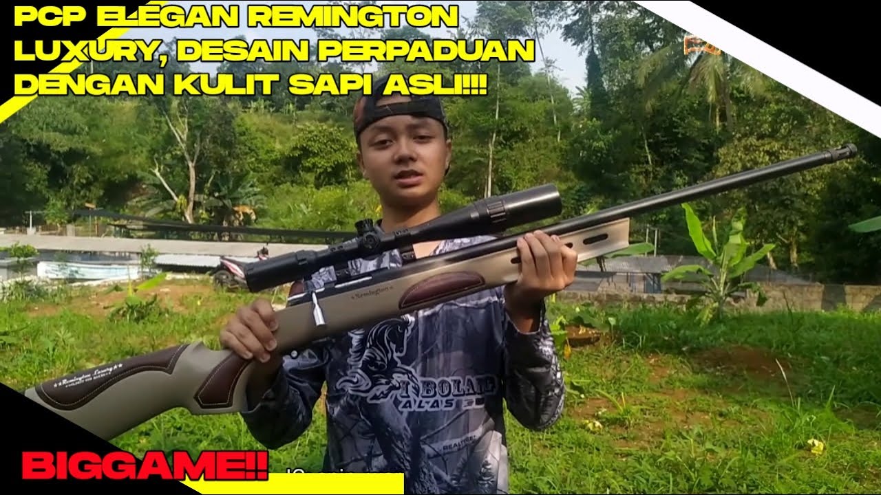 REMINGTON LUXURY PCP ELEGAN DENGAN POWER DAN AKURASI CAKEP! COCOK UNTUK BIGGAME!