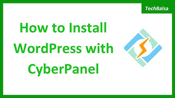 How to Install WordPress with CyberPanel (2021)