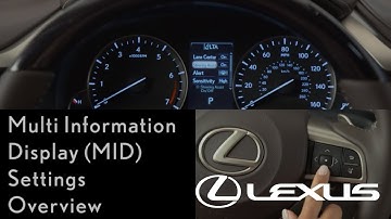 How-To Use the Multi-Informational Display (MID) Settings| Lexus RX