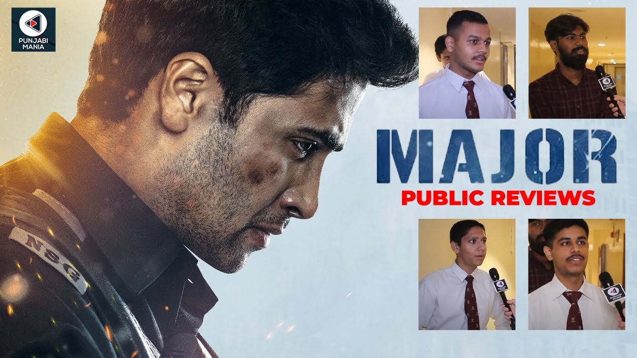 Major Public Movie Review From Chandigarh | Adivi Sesh, Sobhita Dhulipala | First Day First Show
