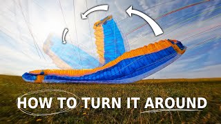How To Turn Your Wing Around I Paragliding Tutorial