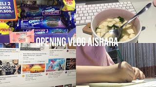 Opening Aishara Vlog