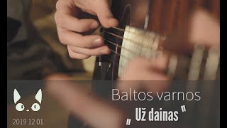 Geltonos Sofos Klubas Baltos Varnos - Už Dainas 2019 12 01