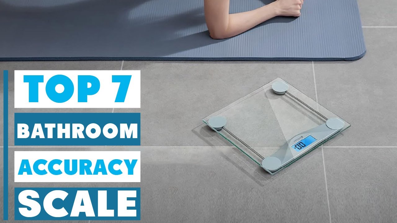 7 Best Bathroom Scales for Accuracy: Our Top Picks