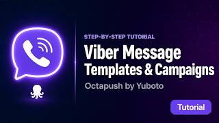 Viber Message Templates & Καμπάνιες | Octapush by Yuboto | Tutorial