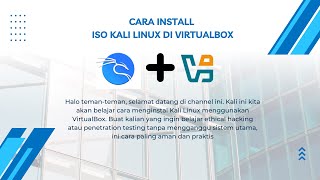 Cara Install Kali Linux di VirtualBox untuk Pemula