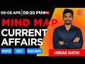 Today Current Affairs | 05-06 APRIL 2026 Mind Map Current Affairs | Daily Current Affairs | Hirak