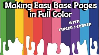 Base Pages in Full Color: Yellow @gingerscorner8460 