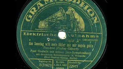 Am Sonntag will mein Ser mit mir segeln geh'n (Pau...