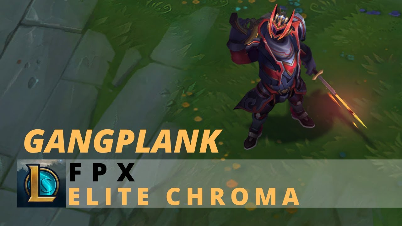 Unfortunate bundle news for us boys that like the chroma for FPX gp :/ :  r/gangplankmains