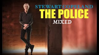 The Police &#39;Stewart Copeland Mix&#39;