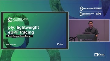 Ply: Lightweight BPF Tracing - Frank Vasquez, Lunar Energy