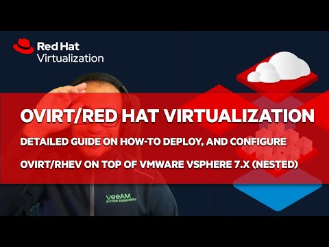[EN] oVirt: Detailed Guide on How-to Deploy, and Configure oVirt on top of VMware vSphere 7.x