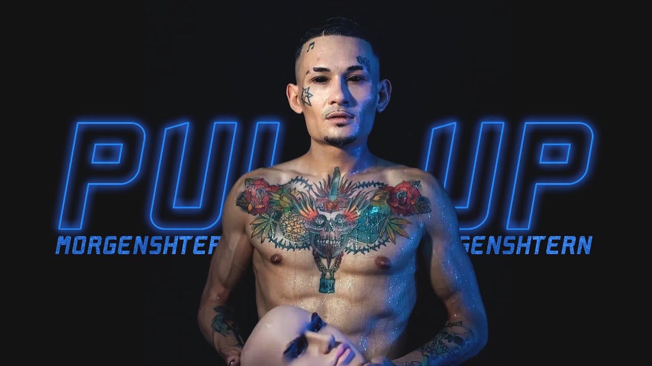 MORGENSHTERN — PULL UP (КЛИП 2021)