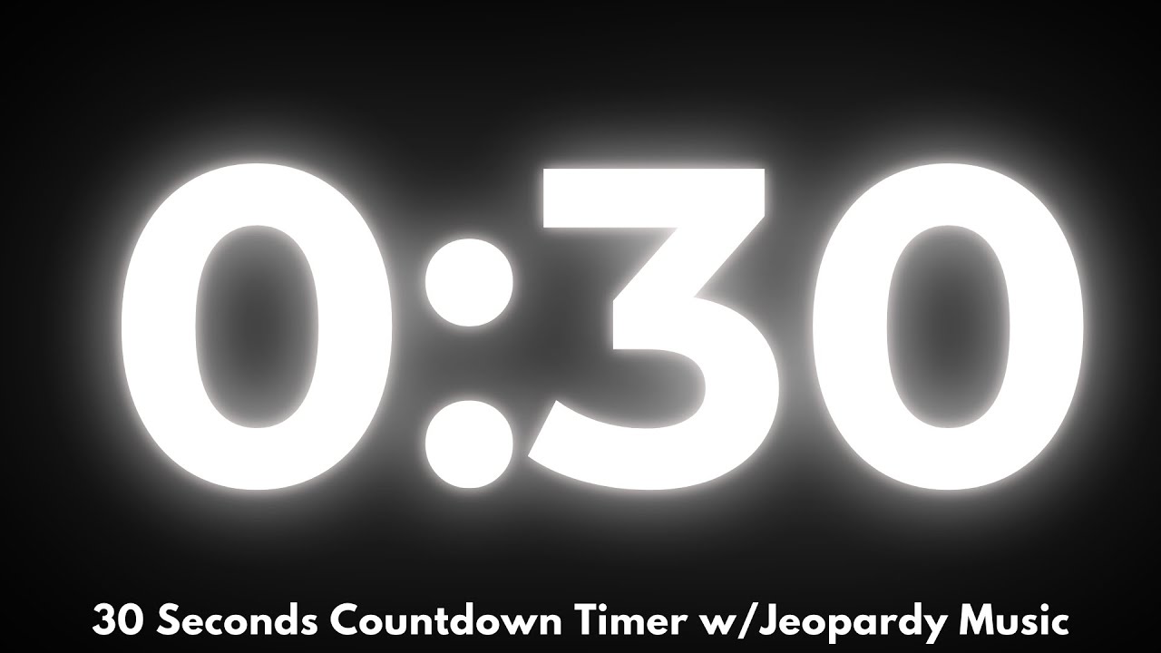 30 Seconds Countdown Timer w/Jeopardy Music - YouTube