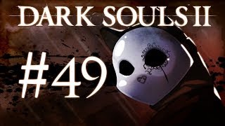 Dark Souls 2 Gameplay Walkthrough w/ SSoHPKC Part 49 - Prowling Magus Boss Fight