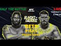 UFC Columbus: Blaydes vs Daukaus | Bets, Picks, Predictions | HALF THE BATTLE