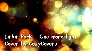 One More Light - Linkin Park Cover | BIA RAY