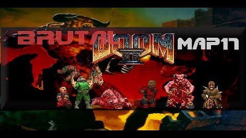 Doom 2 with "BrutalDoom" mod, MAP17