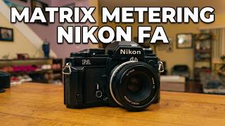 Nikon FA Review: Matrix Metering in a Classic Manual Focus SLR #filmphotography #nikon #filmcamera