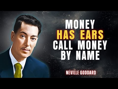 💬 Speak to Money by Name — Watch It Obey You | NEVILLE GODDARD