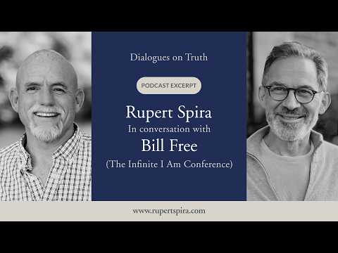 ‘Dialogues on Truth’ Podcast | Bill Free The Infinite I Am Conference