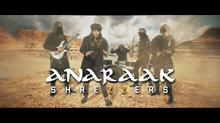 Vignette de la vidéo "SHREZZERS - Anaraak (feat. Ronnie Canizaro)"