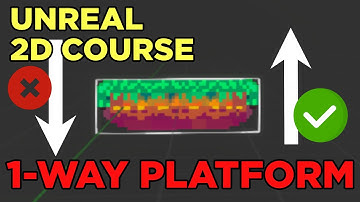One Way Platforms - Unreal 2D Course #6