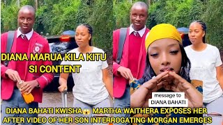 DIANA BAHATI KWISHA😱 MARTHA WAITHERA EXPOSES HER AFTER VIDEO OF HER SON INTERROGATING MORGAN EMERGES