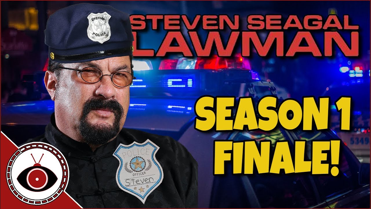 Steven Seagal LawMan SEASON 1 FINALE Redeye Reviews YouTube
