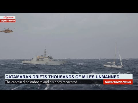 Catamaran Drifts 'Across Ocean' After Captain Dies | Sy Clips