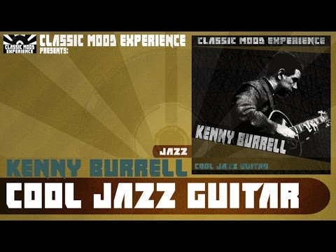 Kenny Burrell - Fugue 'N Blues (1956)