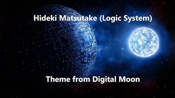 Hideki Matsutake (Logic System) - Theme from Digital Moon