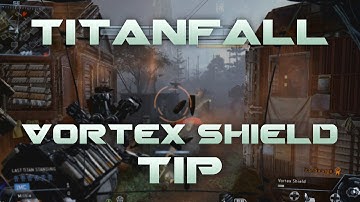 Titanfall Vortex Shield Tip - The Happi Campers