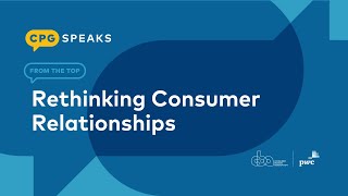 Rethinking Consumer Relationships with Steven Williams